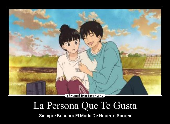 La Persona Que Te Gusta - 