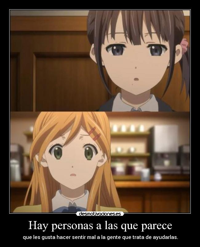 Hay personas a las que parece -