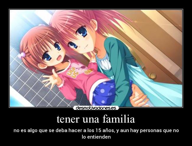 tener una familia -