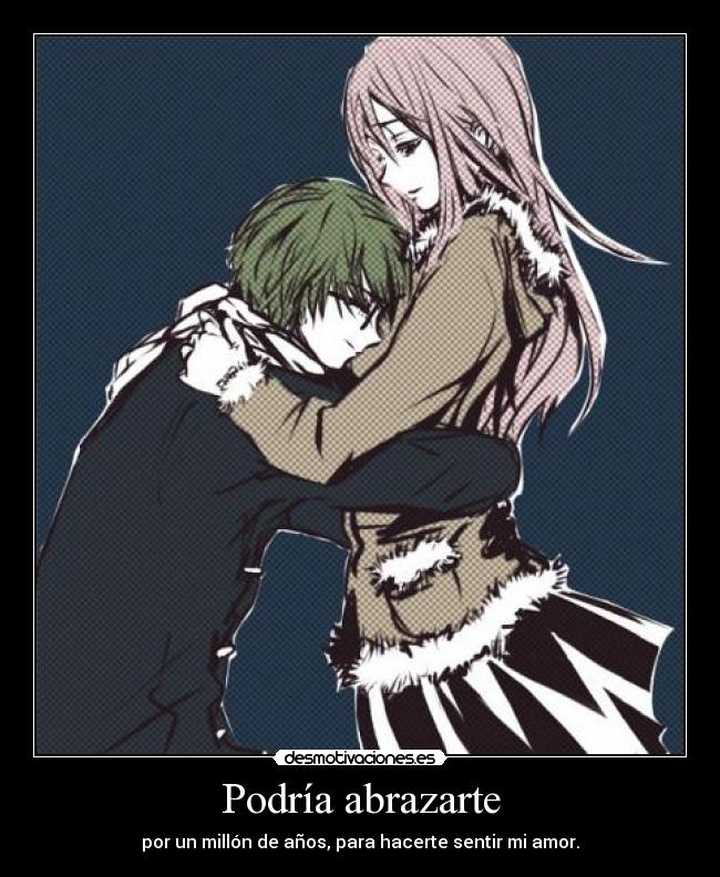 Podría abrazarte -