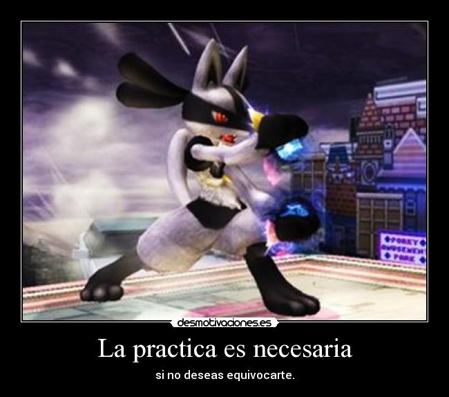 La practica es necesaria -