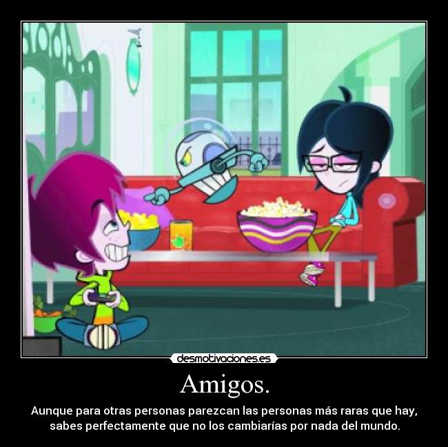 Amigos. - 