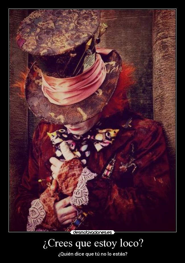 carteles madhatter desmotivaciones