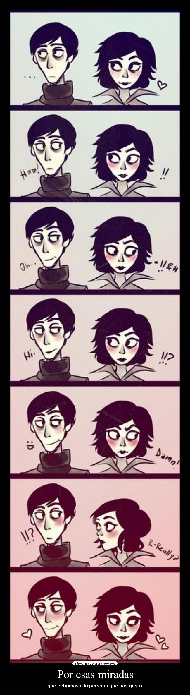 carteles por esas miradas desmotivaciones