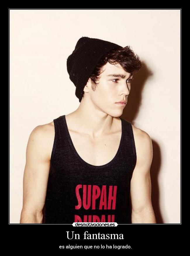 Un fantasma - es alguien que no lo ha logrado.