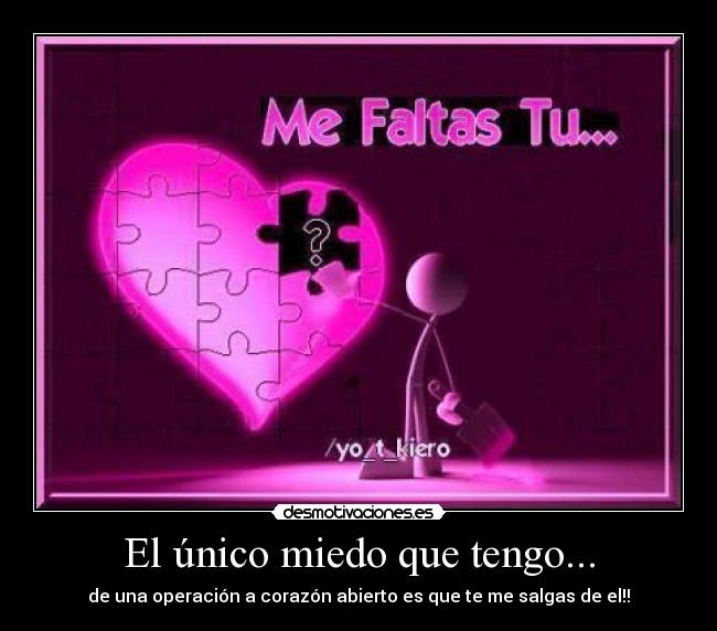 carteles miedo amor desmotivaciones