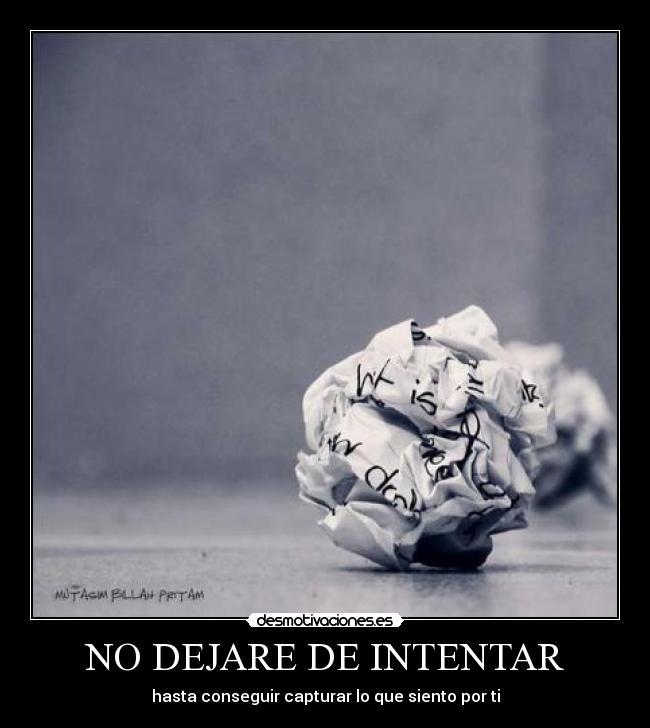 NO DEJARE DE INTENTAR - 