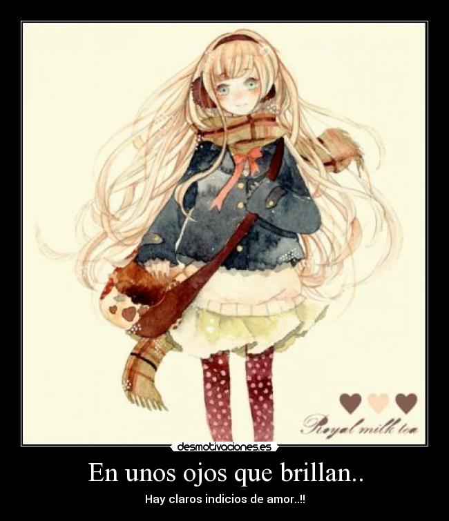 En unos ojos que brillan.. -