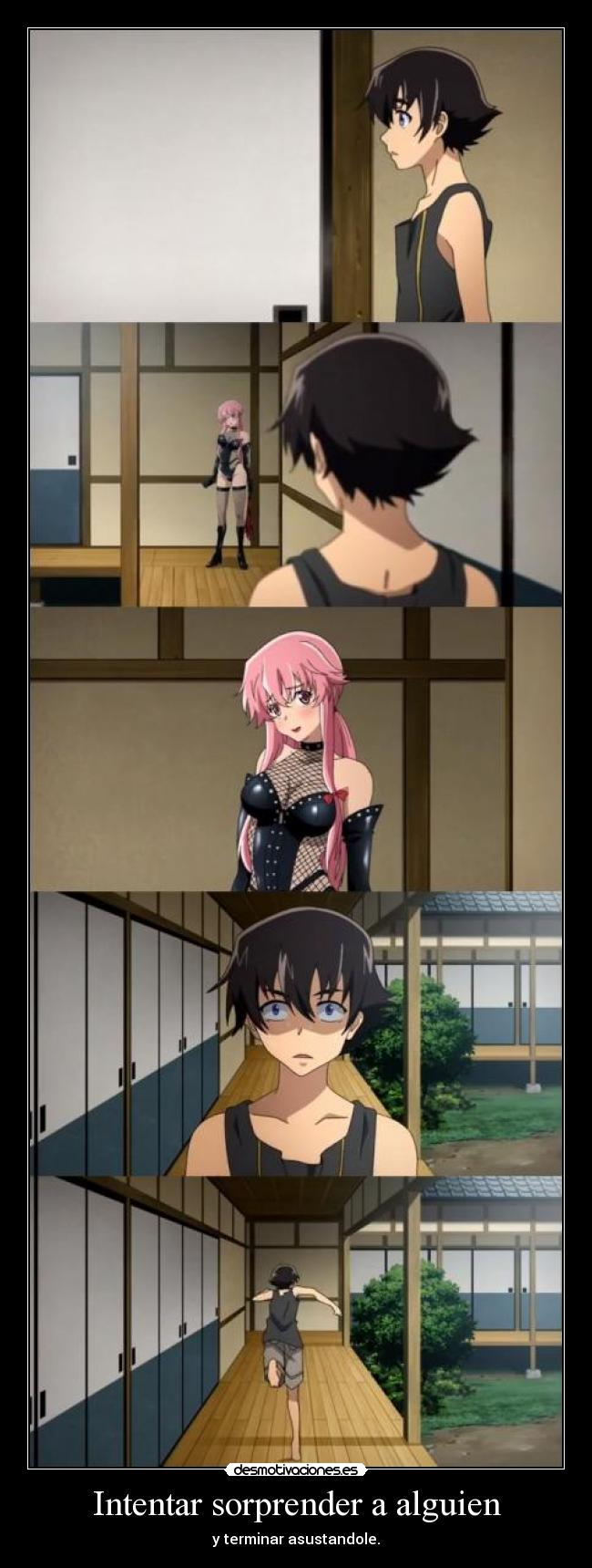 Intentar sorprender a alguien - y terminar asustandole.