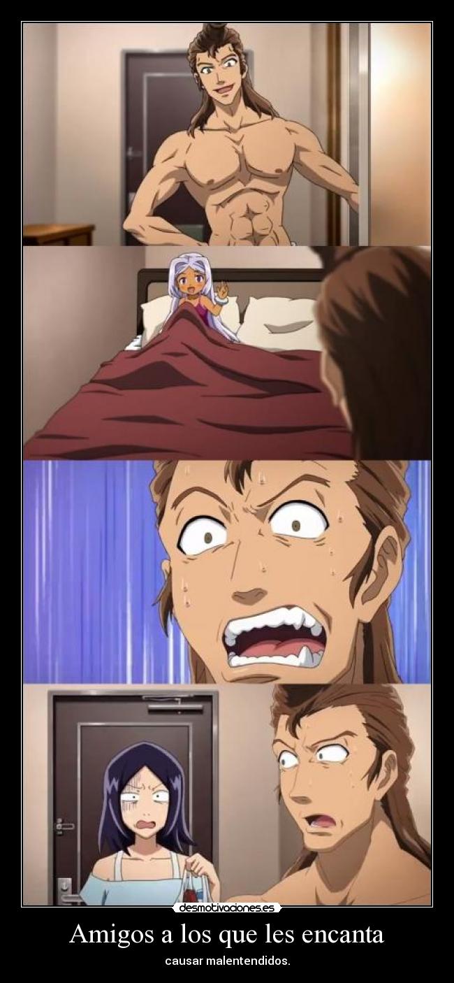 Amigos a los que les encanta - causar malentendidos.