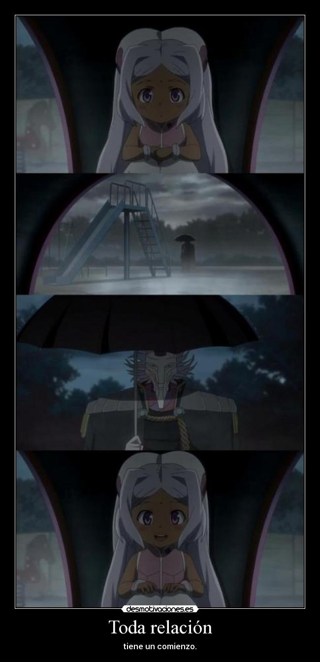 Toda relación - tiene un comienzo.