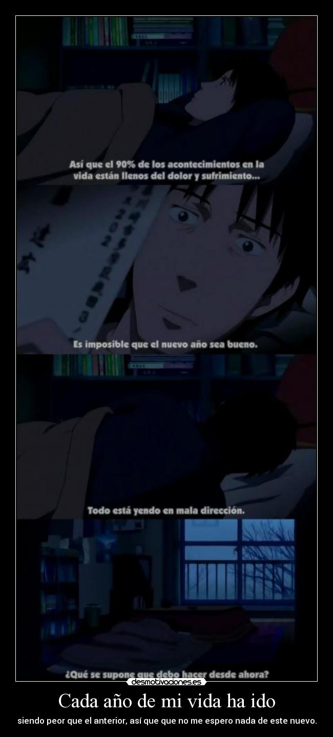 Cada año de mi vida ha ido - 