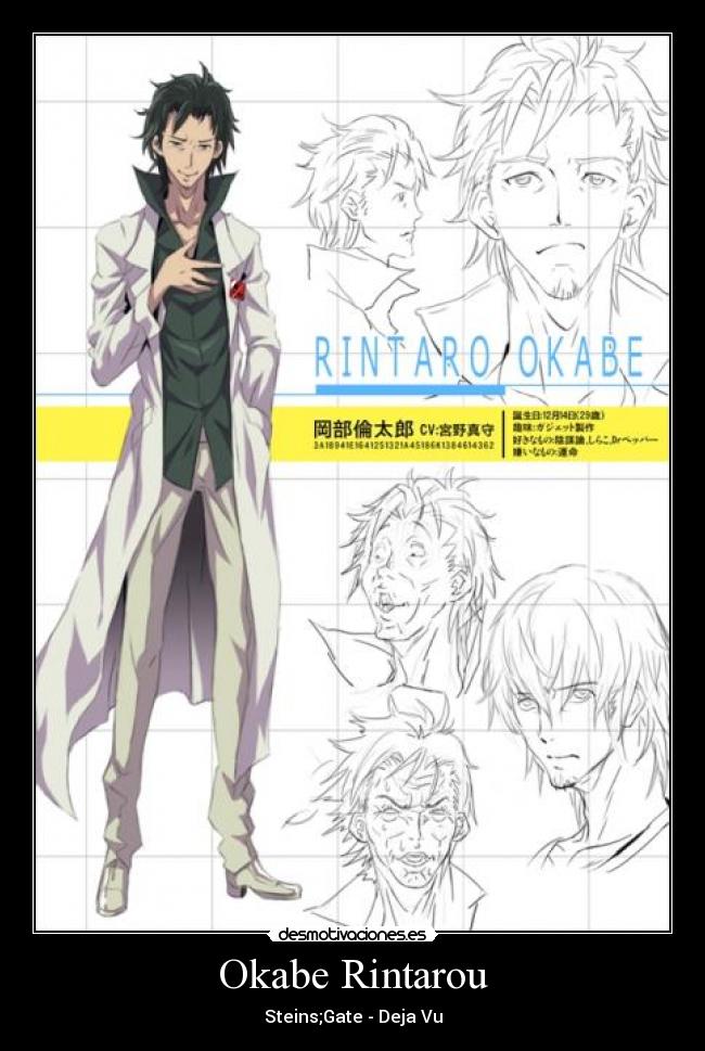 Okabe Rintarou - Steins;Gate - Deja Vu