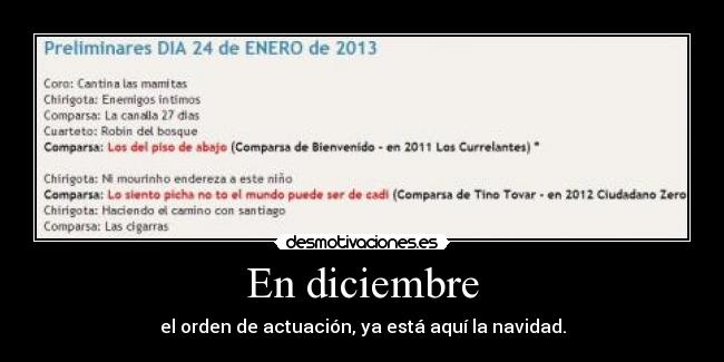 En diciembre - el orden de actuación, ya está aquí la navidad.