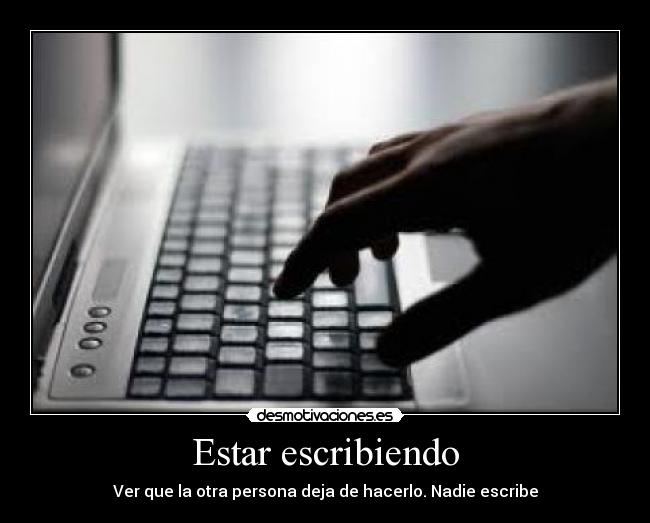 Estar escribiendo - 