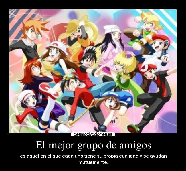 carteles amigos anime pokemonspecial desmotivaciones