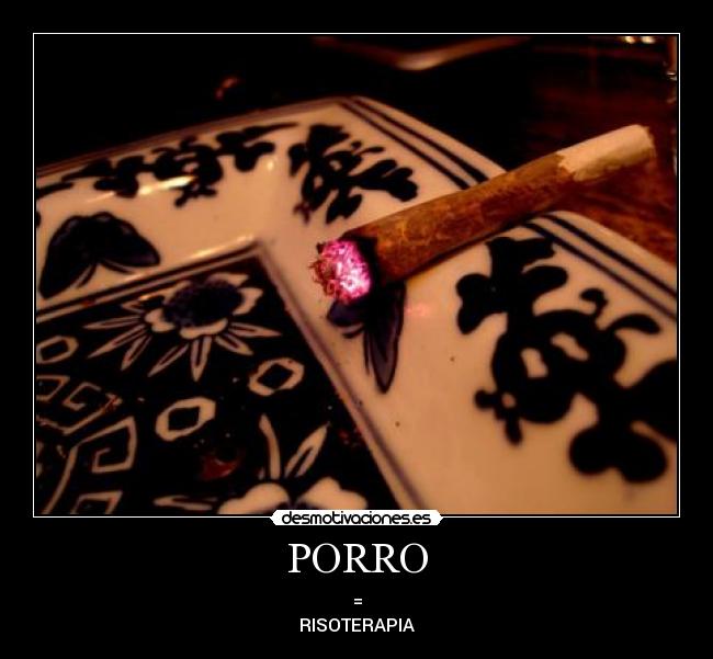 PORRO - =
RISOTERAPIA