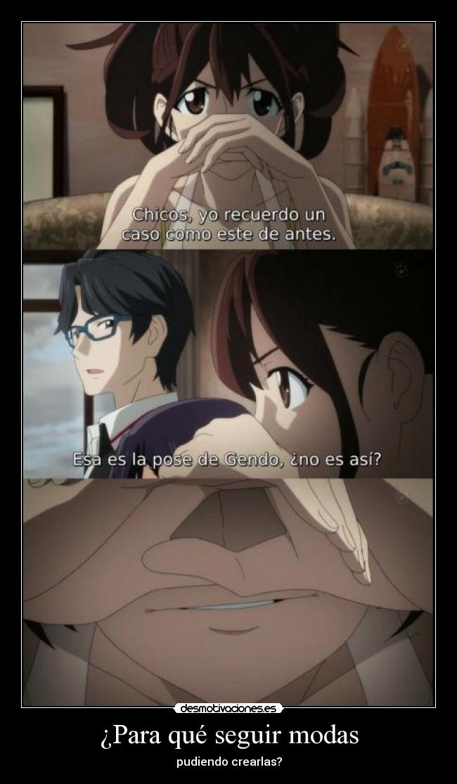 ¿Para qué seguir modas -