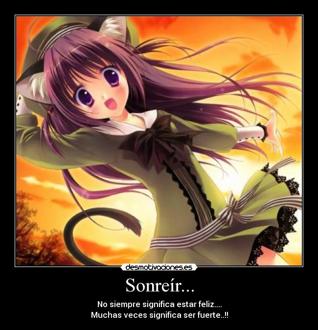 Sonreír... -
