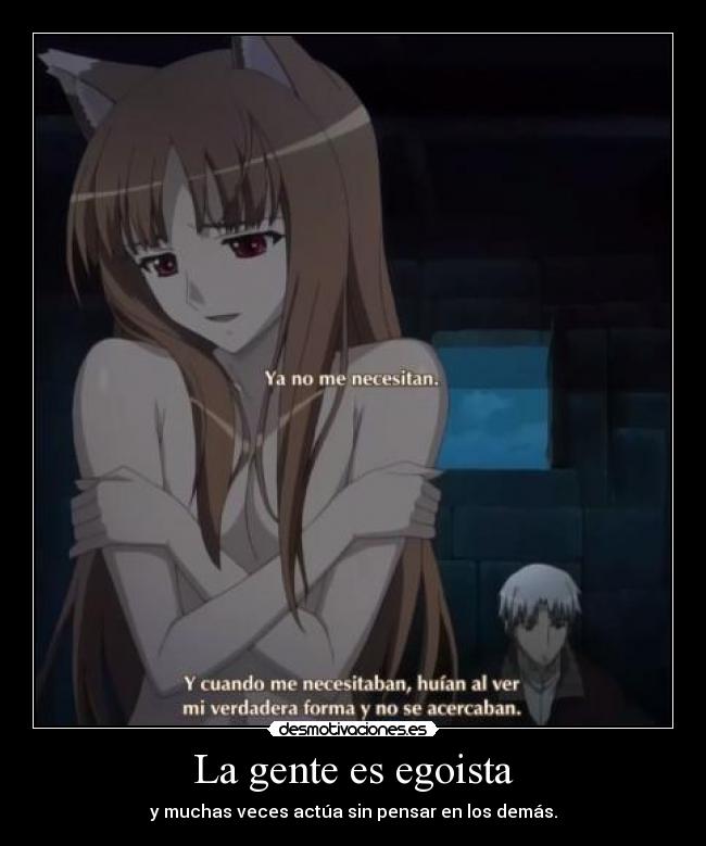 La gente es egoista - 