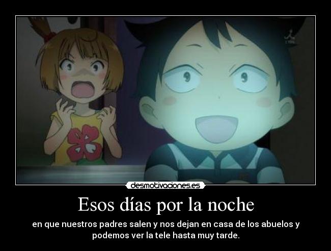 Esos días por la noche - 