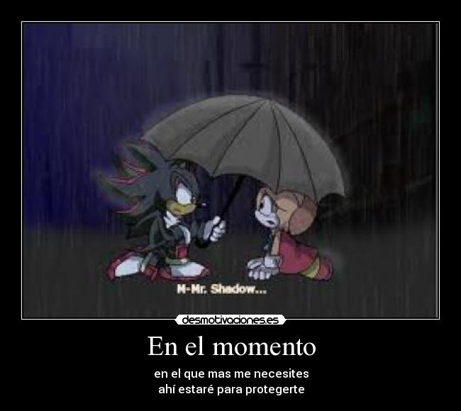 En el momento -