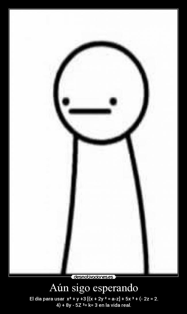 Aún sigo esperando - 