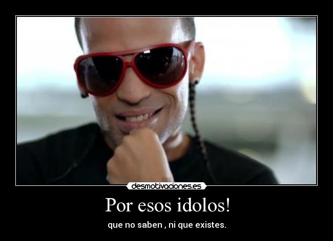carteles idolosfeosabajo desmotivaciones