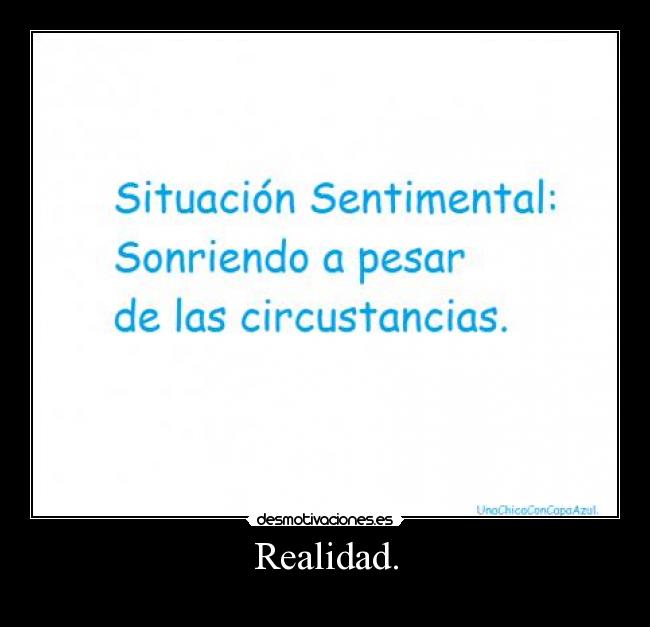Realidad. -