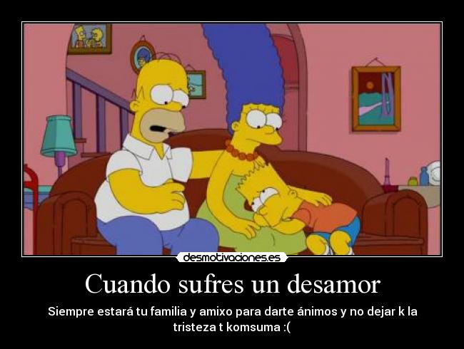 Cuando sufres un desamor -