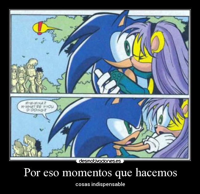 Por eso momentos que hacemos - cosas indispensable