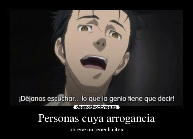 Personas cuya arrogancia - 