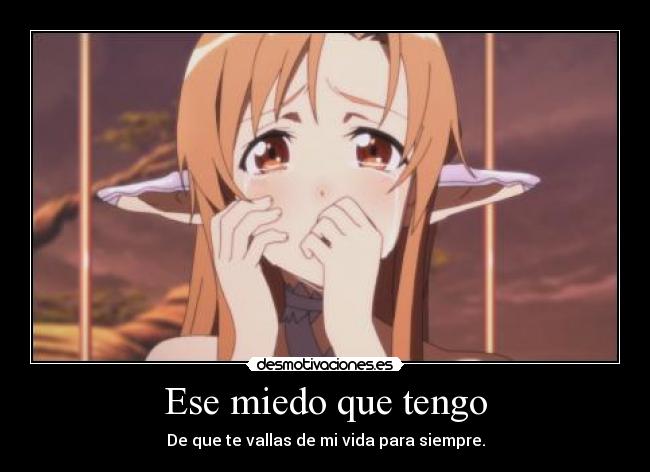 Ese miedo que tengo - 