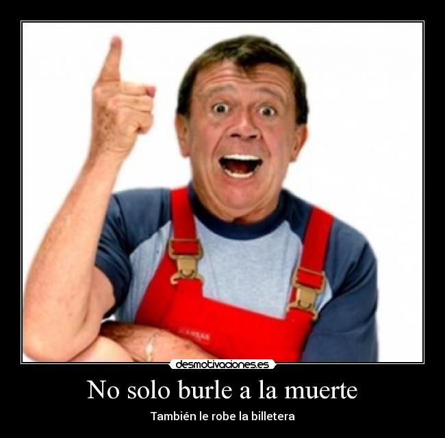 No solo burle a la muerte - También le robe la billetera