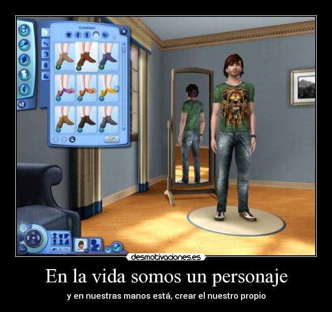 En la vida somos un personaje -