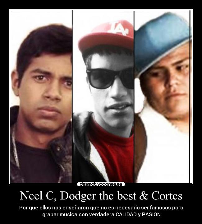 carteles hip hop dodger the best neel cortes mexico pop calidad 2012 2013 desmotivaciones