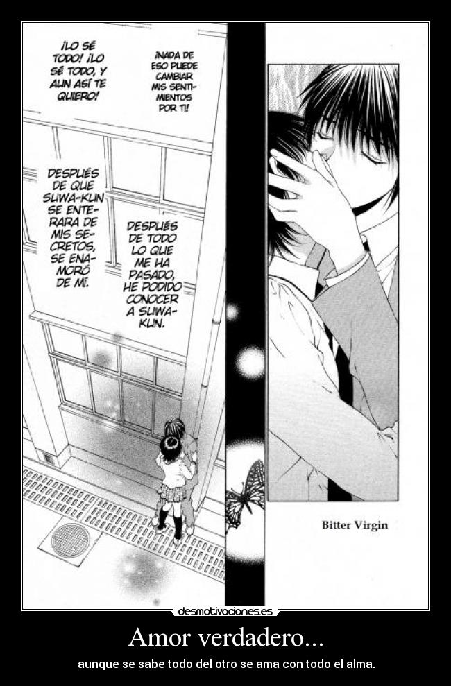 Amor verdadero... - aunque se sabe todo del otro se ama con todo el alma.