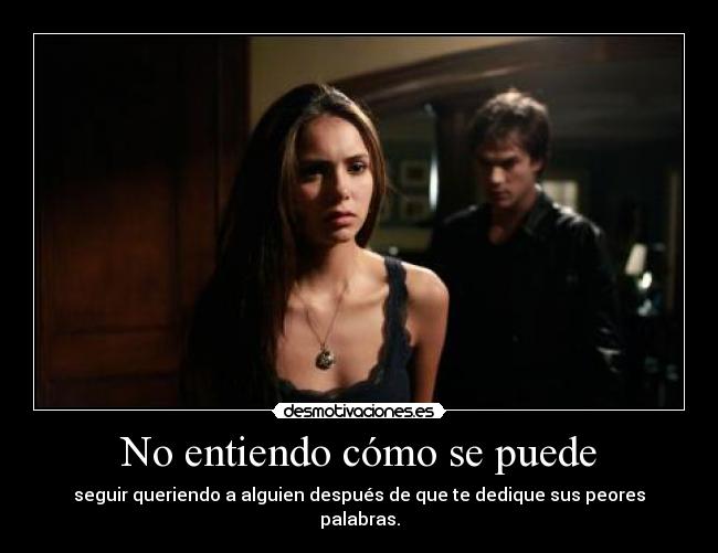 No entiendo cómo se puede -