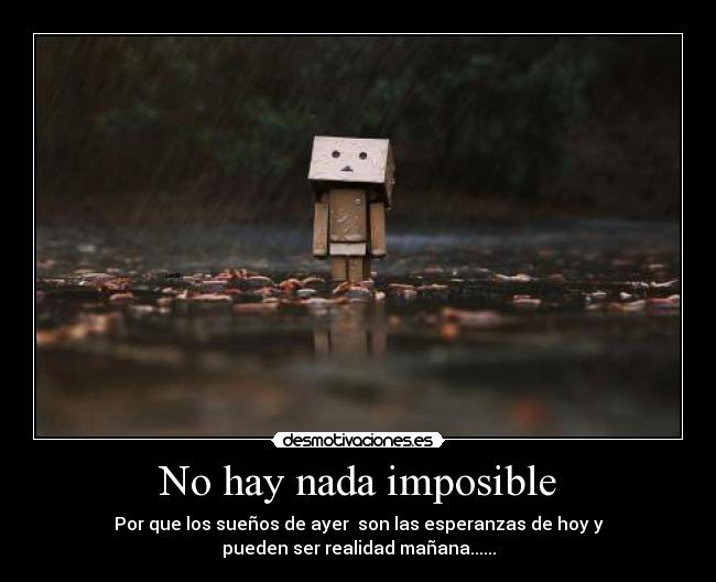 No hay nada imposible - 
