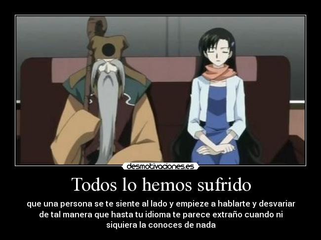 Todos lo hemos sufrido - 