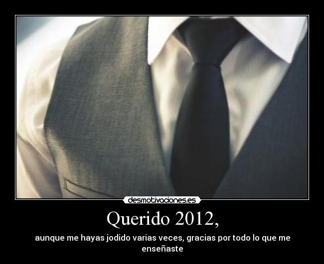 Querido 2012, -