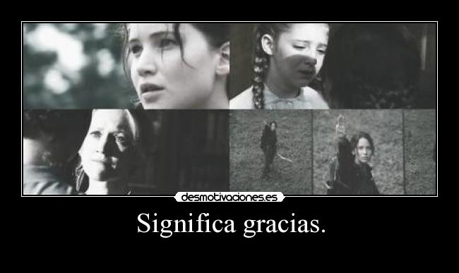 Significa gracias. -