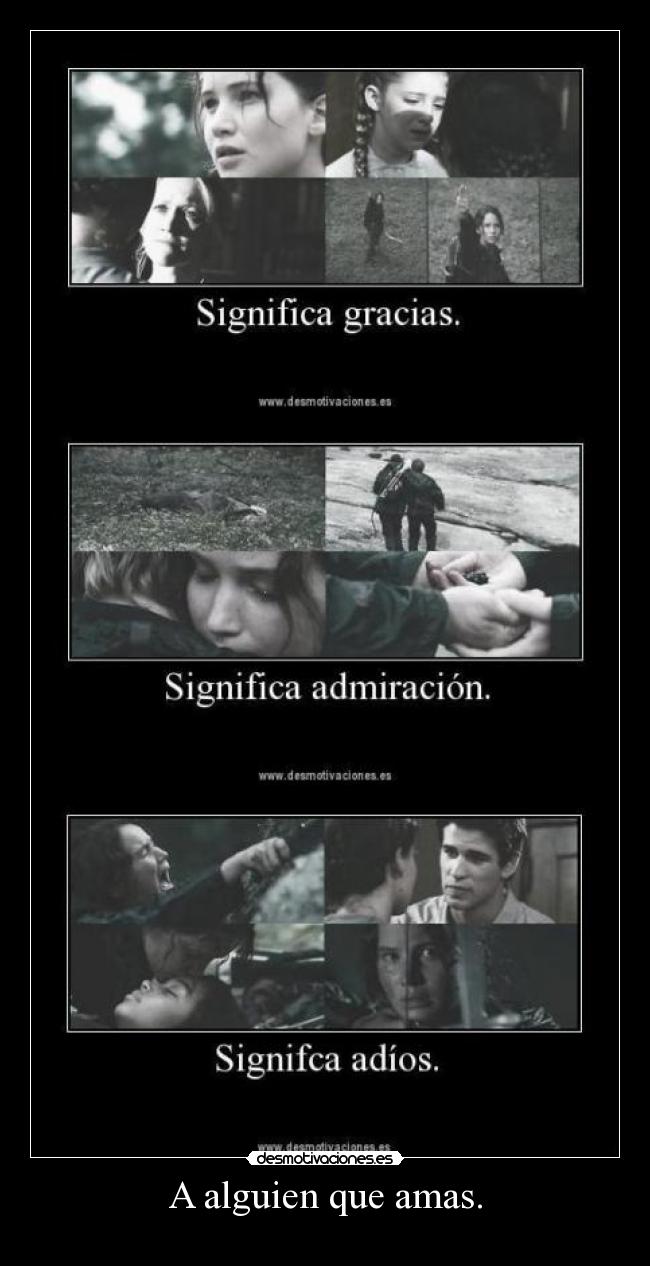 A alguien que amas. -