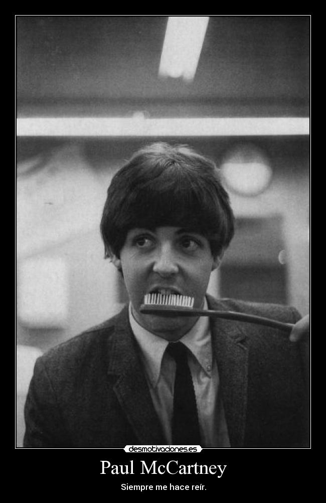 Paul McCartney - Siempre me hace reír.
