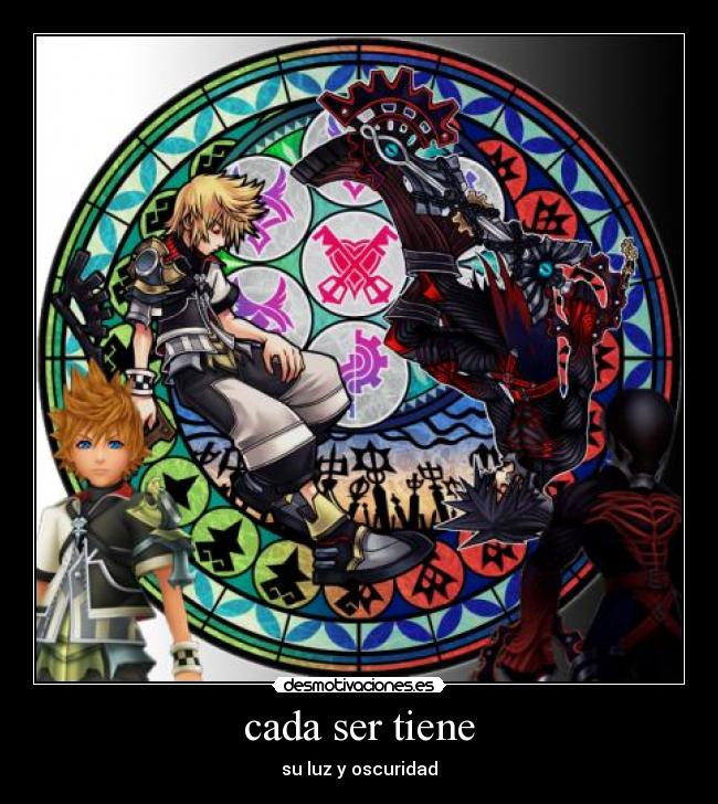 cada ser tiene - su luz y oscuridad