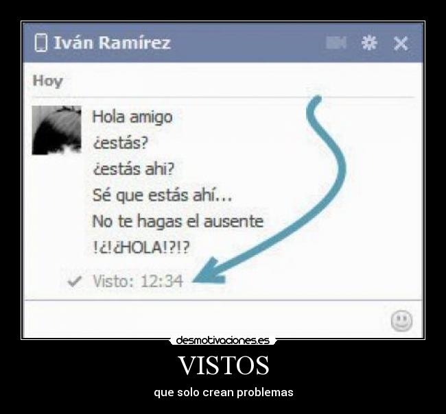 VISTOS - que solo crean problemas