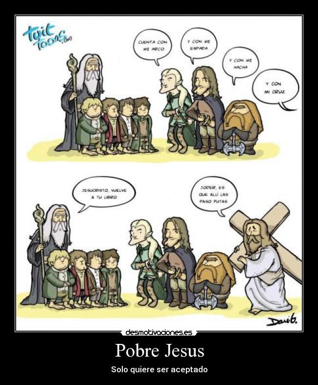 Pobre Jesus - Solo quiere ser aceptado