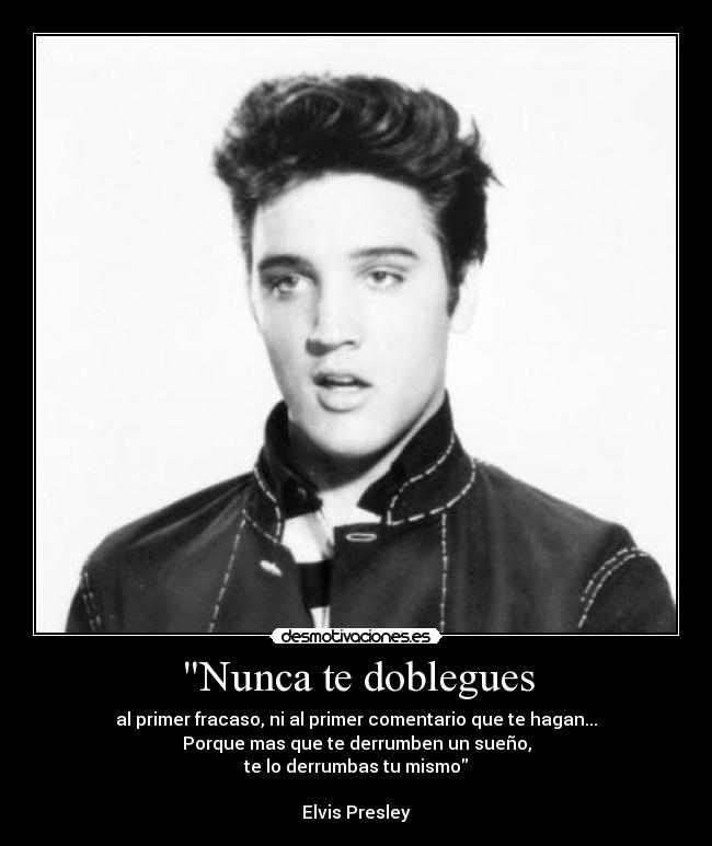 Nunca te doblegues -
