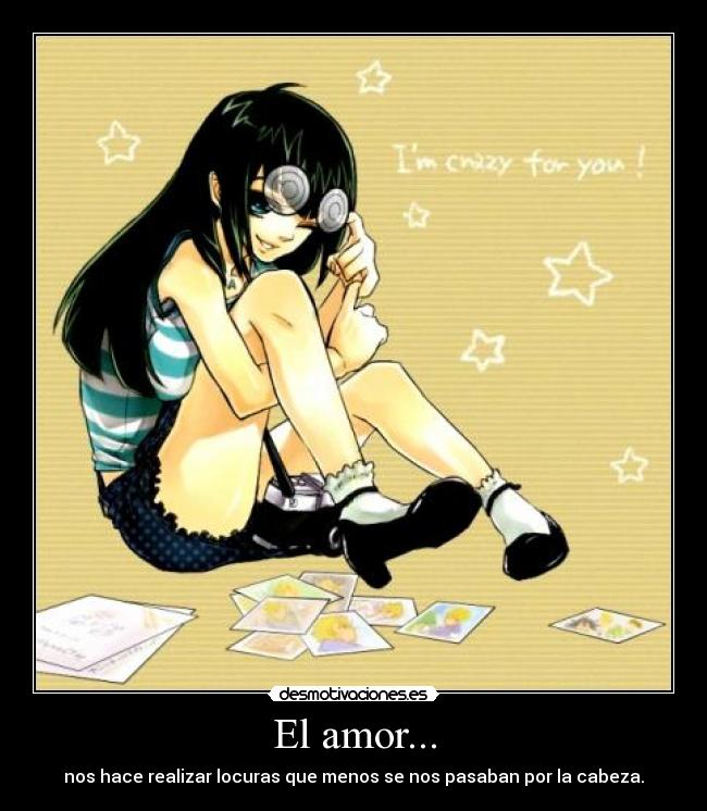 El amor... -