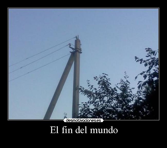 El fin del mundo -